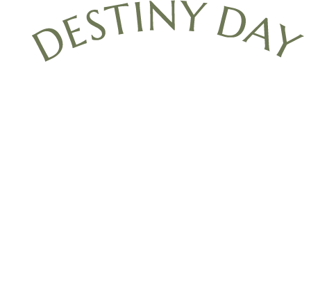 DESTINY DAY